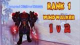 Windwalker 1v2 Shadowlands 9.0 – Rank 1 / 3300xp WW