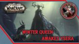 Winter Queen Awakes Ysera Cutscene WoW Shadowlands