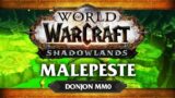 WoW Shadowlands #19 : Malepeste MM0 (ft. Lapi, Gius, Kenny et Flora)