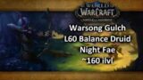 WoW Shadowlands | L60 Night Fae Balance Druid | WSG #1
