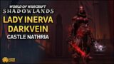 WoW: Shadowlands – Lady Inerva Darkvein (Castle Nathria)