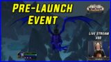 WoW Shadowlands Pre Launch Event with Void Elf Warlock (Live Stream VoD)