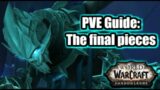 WoW Shadowlands pve guide – How to Complete The Final Pieces Quest