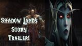 World Of Warcraft Shadowlands Story Trailer! Simping for Sylvannas