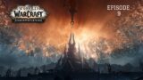 World of Warcraft – Shadowlands – Ep 9