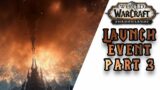 World of Warcraft Shadowlands Launch Event – Part 3 [END]