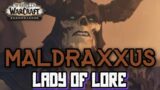 World of Warcraft: Shadowlands. The Questing Story of MALDRAXXUS!