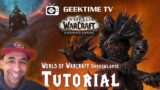 World of Warcraft: Shadowlands Tutorial