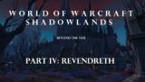 WORLD OF WARCRAFT SHADOWLANDS #34: Into a Hellish Place| Revendreth #1