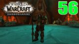 Let's Play: World of Warcraft Shadowlands | Hunter Leveling | EP. 56 | Draka
