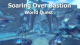 Soaring Over Bastion–World Quest–WoW Shadowlands