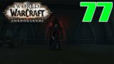 Let's Play: World of Warcraft Shadowlands | Hunter Leveling | EP. 77 | The Fearstalker