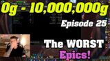 2nd Goldcap In Shadowlands Is CLOSE! | 0g – 10,000,000g series | Episode 25