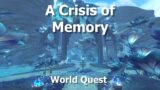 A Crisis of Memory–World Quest–WoW Shadowlands