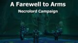 A Farewell to Arms–Necrolord Campaign–WoW Shadowlands