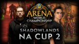 AWC Shadowlands NA Cup 2 | Top 8 Full VOD
