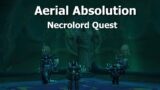 Aerial Absolution–Necrolord Quest–WoW Shadowlands