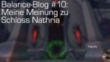 Balance-Blog #10: Schloss Nathria ist verdammt gut. [World of Warcraft: Shadowlands]