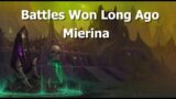 Battles Won Long Ago–Mierina –World Quest–WoW Shadowlands