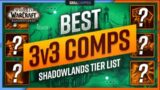 Best 3v3 Comps in Shadowlands 9.0 [Early Season 1] TIER LIST