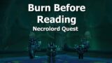 Burn Before Reading–Necrolord Quest–WoW Shadowlands