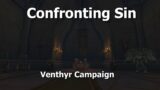 Confronting Sin–Venthyr Campaign–WoW Shadowlands