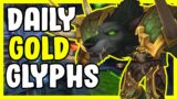 Daily Glyph Sales In WoW Shadowlands – Gold Making, Gold Farming Guide