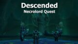 Descended–Necrolord Quest–WoW Shadowlands
