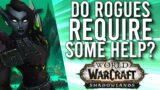 Do Rogues Need HELP? Rogue Concerns For PvE Content In Shadowlands! –  WoW: Shadowlands 9.0