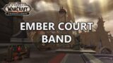Ember Court Band Music – World of Warcraft Shadowlands