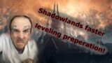 Faster leveling: Shadowlands preparation guide