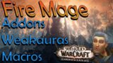 Fire Mage Weakauras, Addons And Macro's for Shadowlands 9.0 Which are Helpfull for PVE