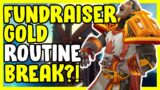 Fundraiser Gold Routine And Break In WoW Shadowlands – Gold Making. Gold Farming