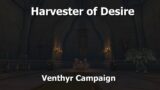 Harvester of Desire–Venthyr Campaign–WoW Shadowlands