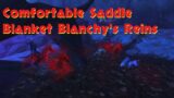 How To Get Comfortable Saddle Blanket Blanchy's Reins Mount Shadowlands WOW
