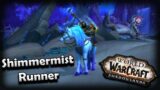 How To Get The Shimmermist Runner – WoW Shadowlands (KEY HELPFUL TIPS)