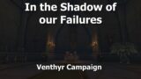 In the Shadow of our Failures–Venthyr Campaign–WoW Shadowlands