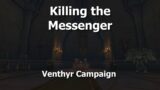 Killing the Messenger–Venthyr Campaign–WoW Shadowlands