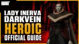 Lady Inerva Darkvein Heroic Guide – Castle Nathria Raid –  Shadowlands Patch 9.0
