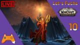 Let's Fuchs | LIVE | World of Warcraft: Shadowlands #10 Traditionsgewand! | Lets Play German/Deutsch