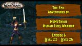 Let's Play World of Warcraft Shadowlands – HohoTrixie, Fury Warrior Level 23 – Level 26. Episode 6