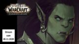 Livestream vom 28.11.2020 – World of Warcraft Shadowlands