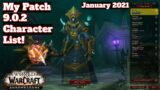 My WoW: Shadowlands Character List! Patch 9.0.2 January 2021! Happy New Years