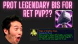 NEW RET PVP LEGENDARY IS FROM PROT? SHADOWLANDS RET PALADIN GETS ANOTHER OPTION FOR PVP??