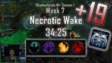 Necrotic Wake +19 | Windwalker Monk | Week 7 | WoW: Shadowlands 9.0