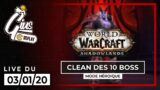 Raid HM S4 : CLEAN des 10 BOSS – World of Warcraft: Shadowlands