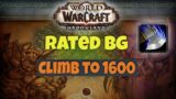 Rated BG Climb to 1600 (2/2) – WoW Shadowlands Arms Warrior