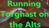 Running Torghast on the Alts in World of Warcraft Shadowlands!