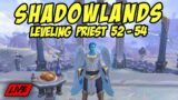 SHADOWLANDS Leveling Shadow Priest 52-54 | WoW: Shadowlands 9.0.2 Game Play
