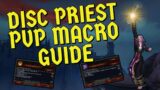 Shadowlands Discipline Priest PvP Macro Guide